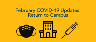 COVID Feb Return to campus banner